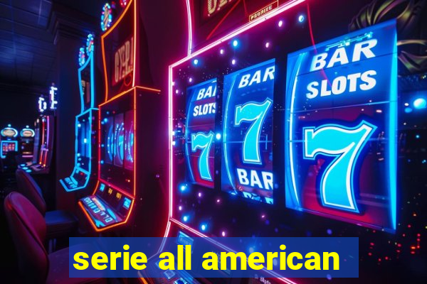 serie all american